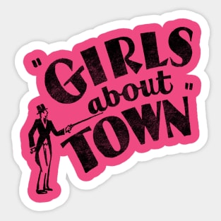 Girls About Town Sticker